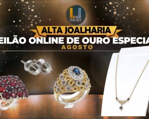 Leilão Online Especial ALTA JOALHARIA - Agosto 2022