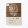 Livro Antigo.POLICIA DE VIAÇÃO E TRÂNSITO, CÓDIGO DA ESTRADA.