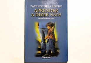 APRENDER A DIZER NÃO !