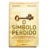 OS SEGREDOS DE O SÍMBOLO PERDIDO